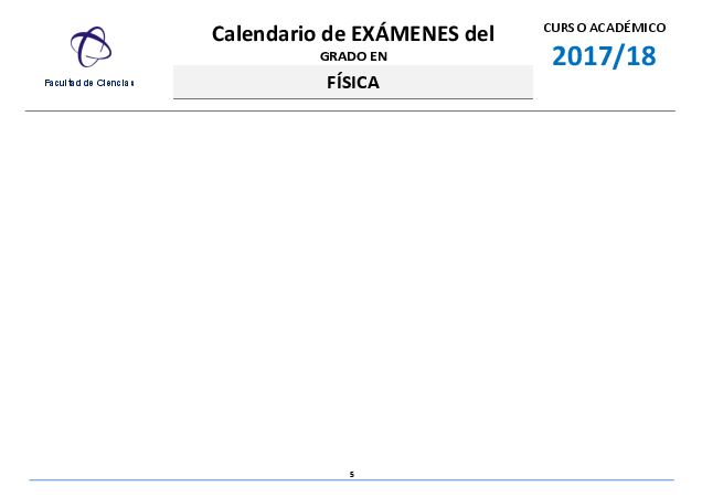 infoacademica/curso1718/_doc/examenes_grado_201718_turnos