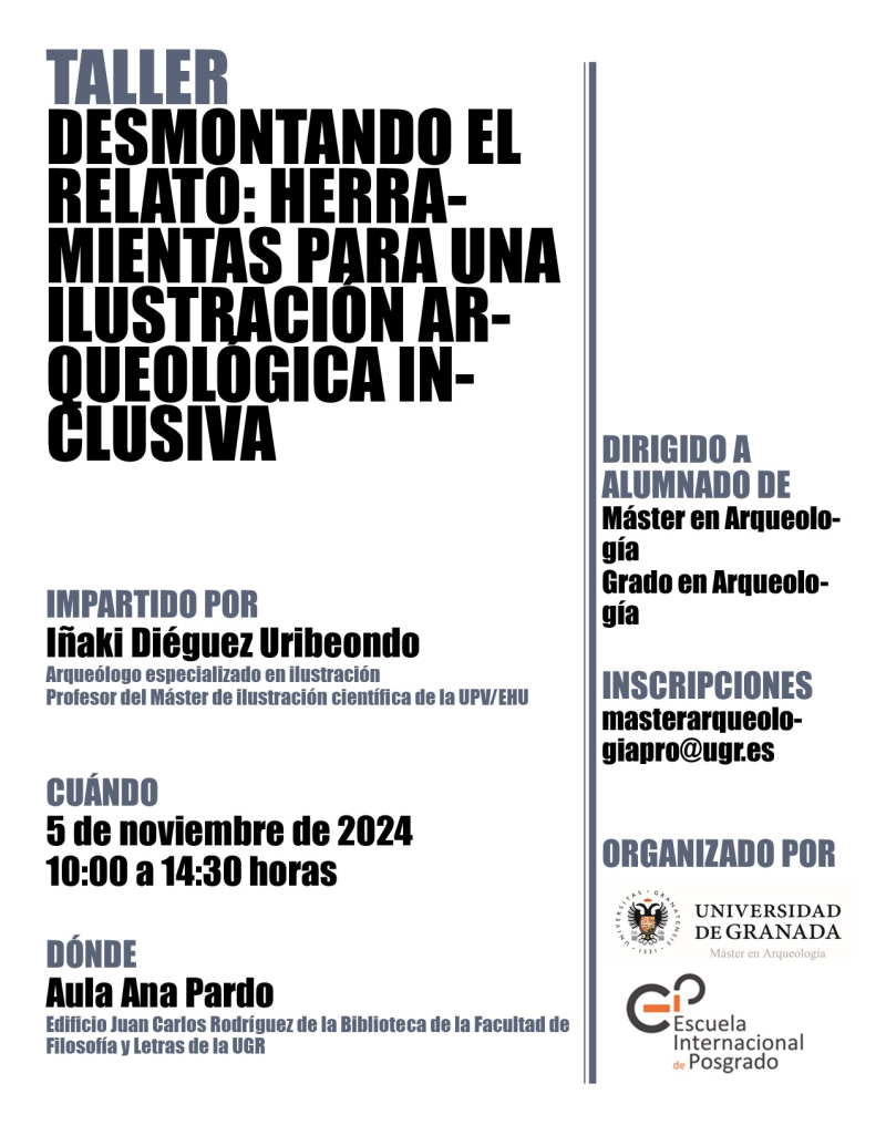 Desmontando el relato: herramientas para una ilustración arqueológica Taller teórico-práctico