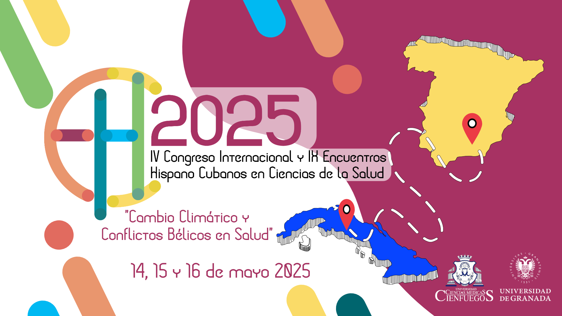 IV Congreso Internacional y IX Encuentros Hispano-Cubanos en Ciencias de la Salud