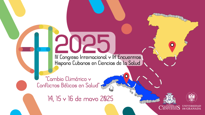 IV Congreso Internacional y IX Encuentros Hispano-Cubanos en Ciencias de la Salud